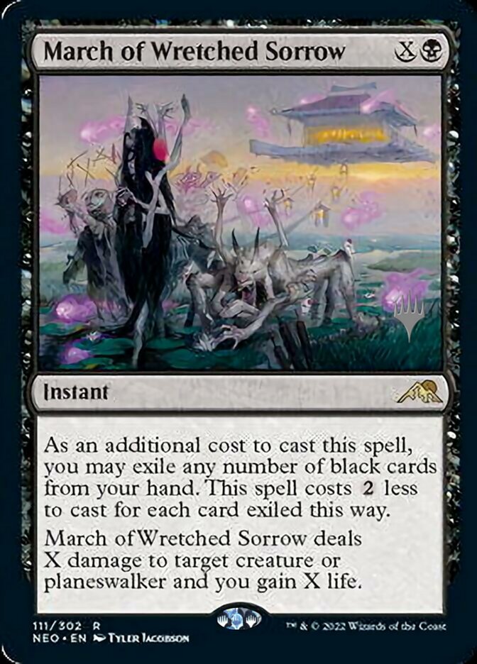 March of Wretched Sorrow (Promo Pack) [Kamigawa: Neon Dynasty Promos] | I Want That Stuff Brandon