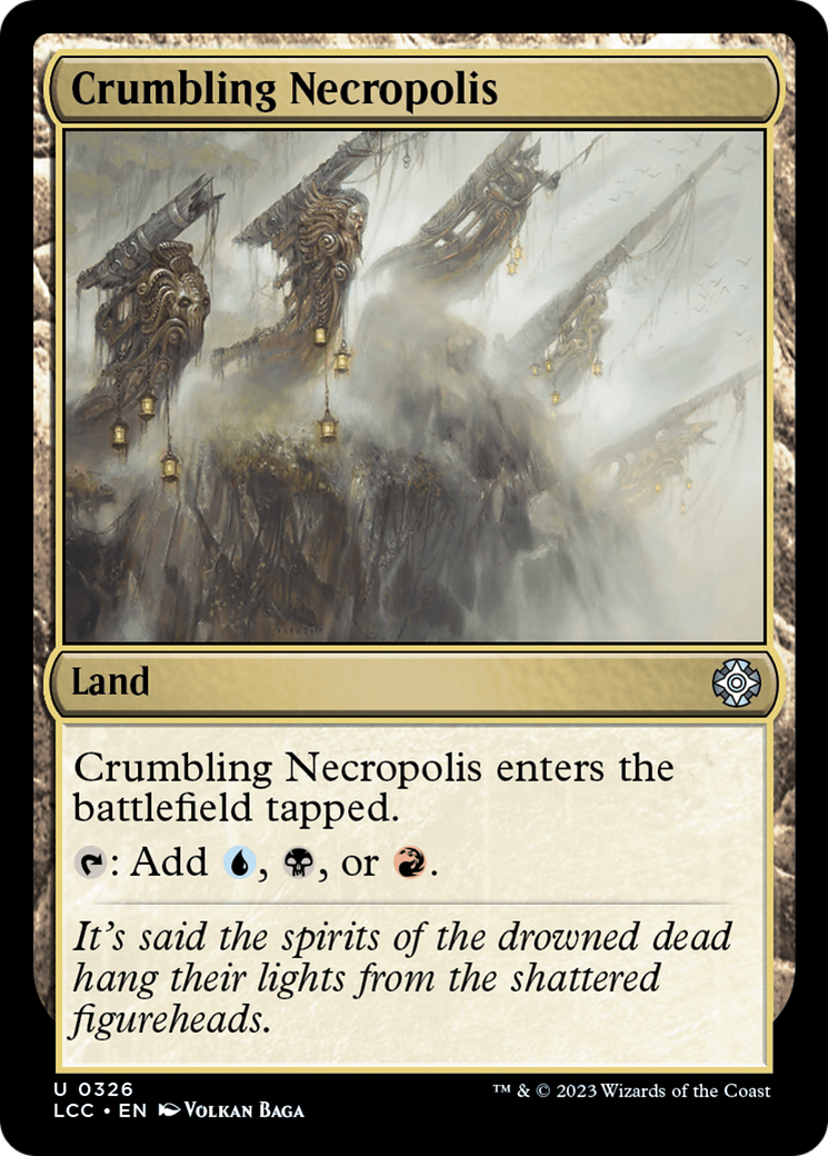 Crumbling Necropolis [The Lost Caverns of Ixalan Commander] | I Want That Stuff Brandon