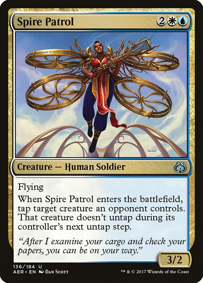 Spire Patrol [Aether Revolt] | I Want That Stuff Brandon