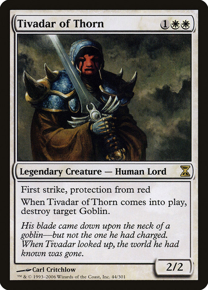 Tivadar of Thorn [Time Spiral] | I Want That Stuff Brandon