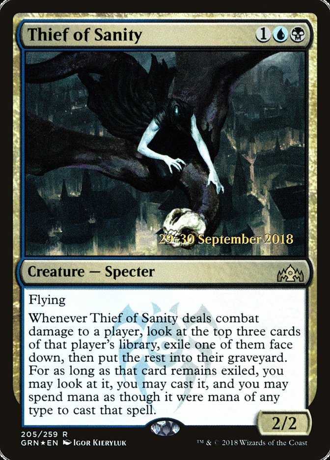 Thief of Sanity [Guilds of Ravnica Prerelease Promos] | I Want That Stuff Brandon