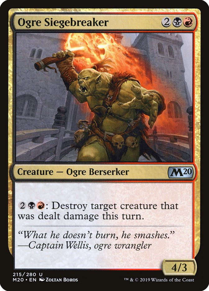 Ogre Siegebreaker [Core Set 2020] | I Want That Stuff Brandon