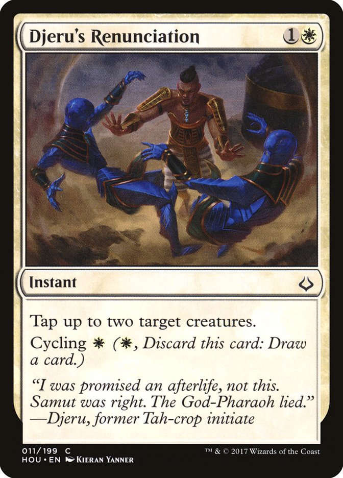 Djeru's Renunciation [Hour of Devastation] | I Want That Stuff Brandon