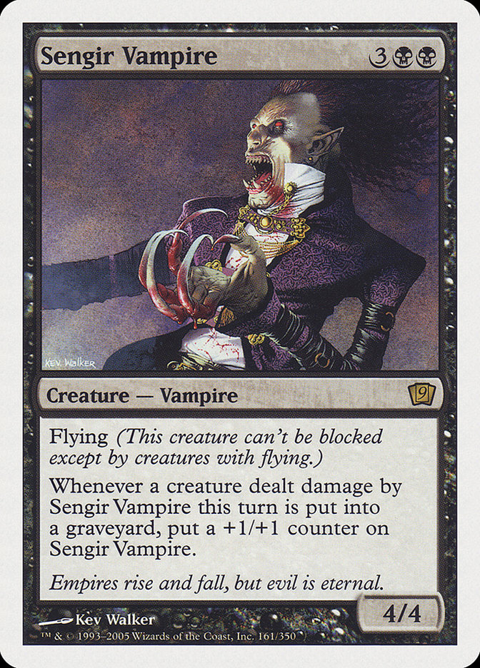 Sengir Vampire [Ninth Edition] | I Want That Stuff Brandon