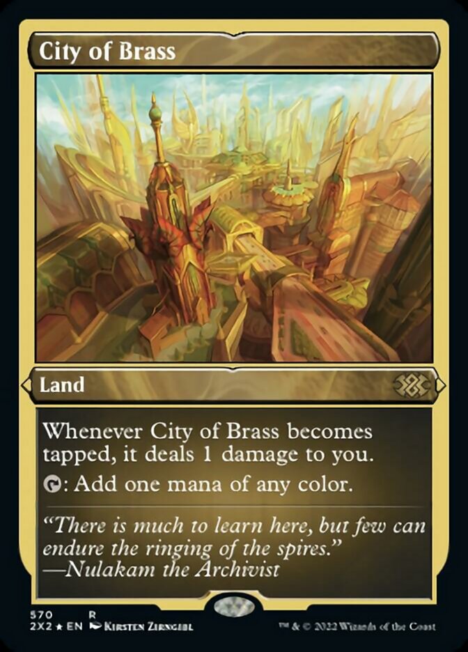City of Brass (Foil Etched) [Double Masters 2022] | I Want That Stuff Brandon