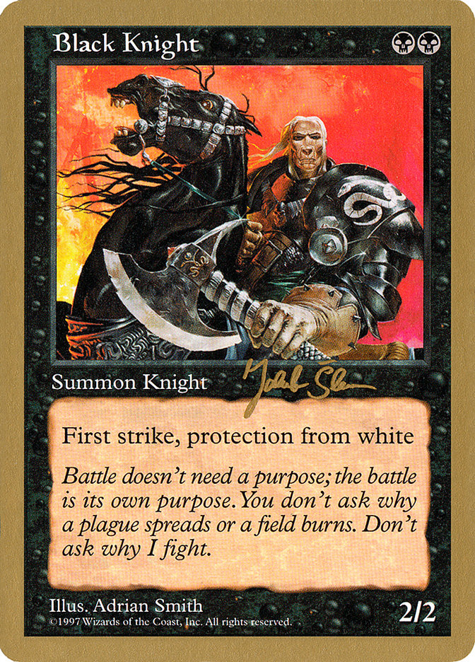 Black Knight (Jakub Slemr) [World Championship Decks 1997] | I Want That Stuff Brandon