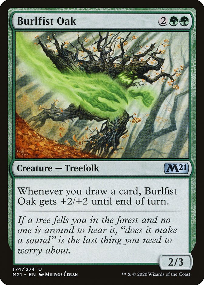 Burlfist Oak [Core Set 2021] | I Want That Stuff Brandon