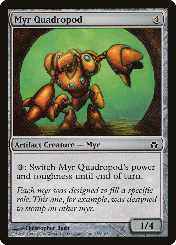 Myr Quadropod [Fifth Dawn] | I Want That Stuff Brandon