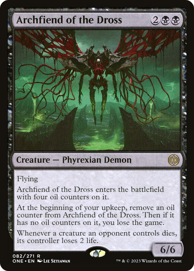 Archfiend of the Dross [Phyrexia: All Will Be One] | I Want That Stuff Brandon