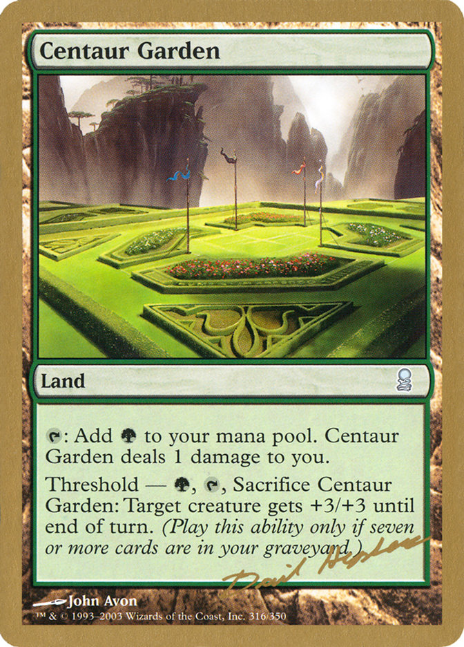 Centaur Garden (Dave Humpherys) [World Championship Decks 2003] | I Want That Stuff Brandon