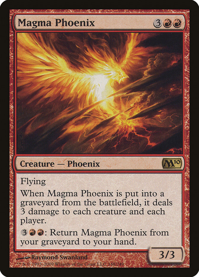 Magma Phoenix [Magic 2010] | I Want That Stuff Brandon