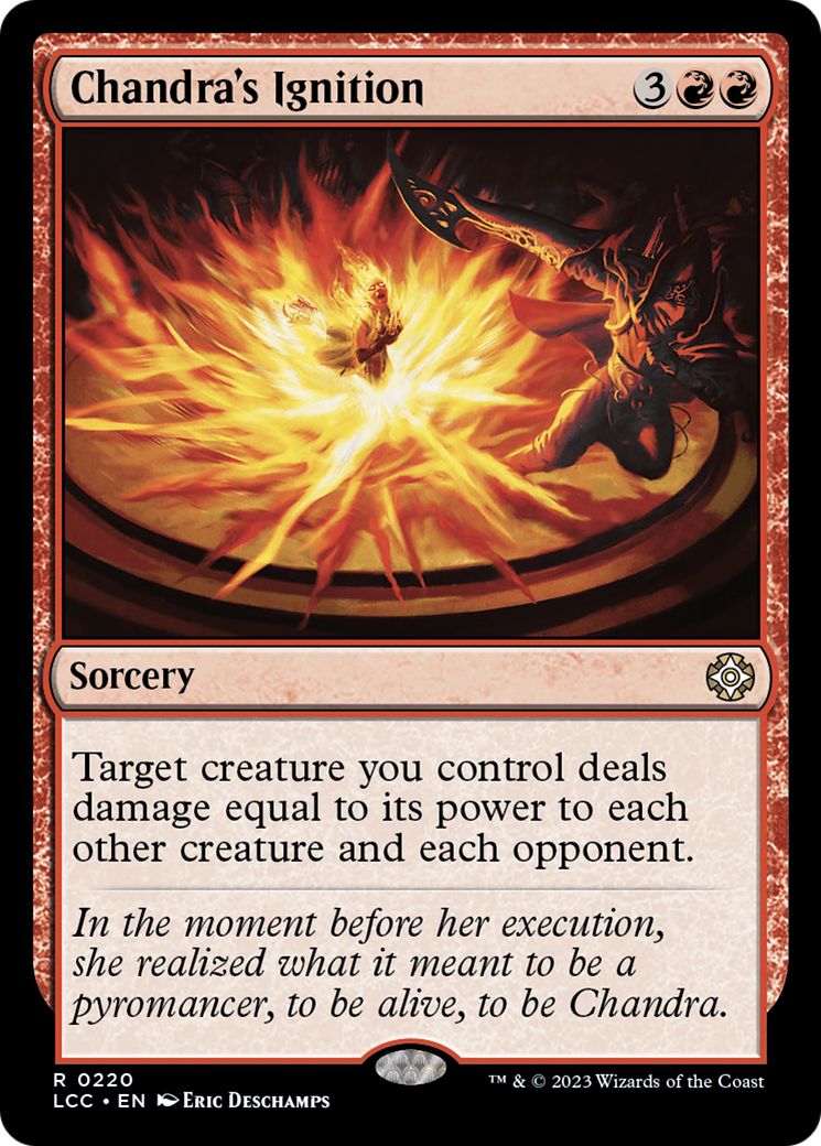 Chandra's Ignition [The Lost Caverns of Ixalan Commander] | I Want That Stuff Brandon