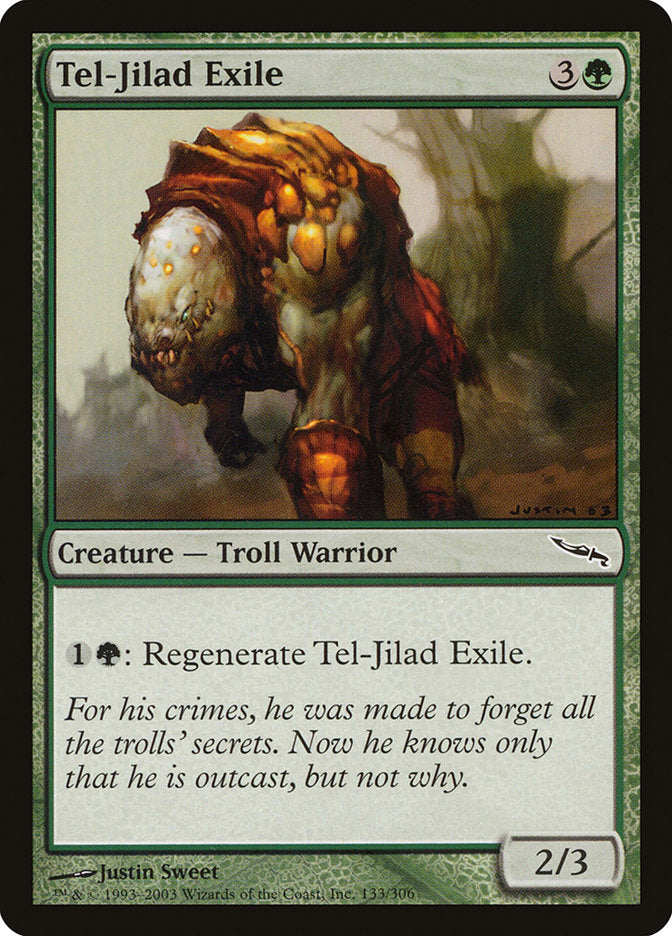 Tel-Jilad Exile [Mirrodin] | I Want That Stuff Brandon