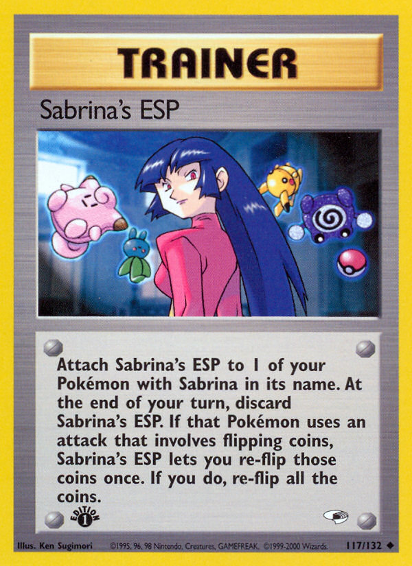 Sabrina's ESP (117/132) [Gym Heroes 1st Edition] | I Want That Stuff Brandon