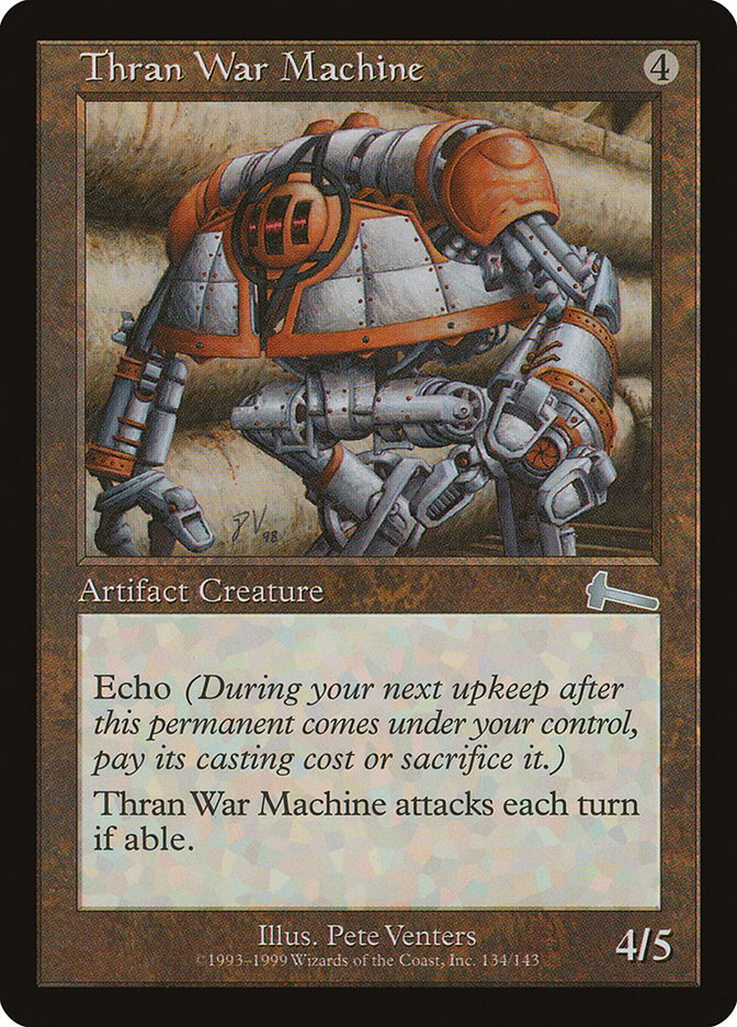 Thran War Machine [Urza's Legacy] | I Want That Stuff Brandon