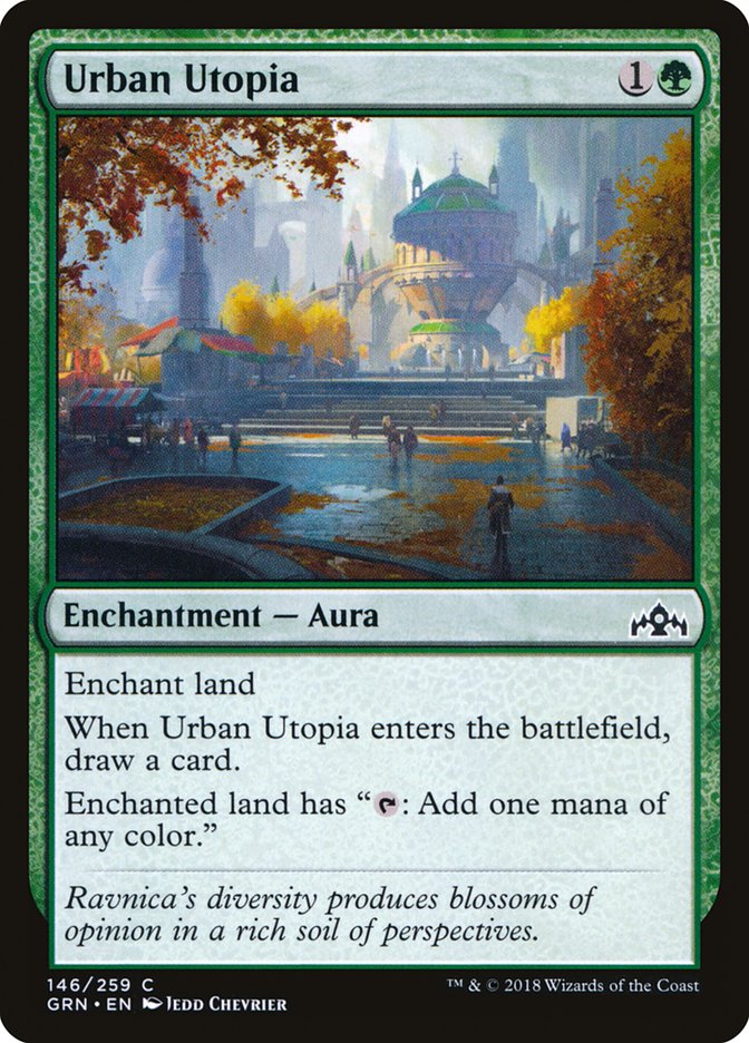 Urban Utopia [Guilds of Ravnica] | I Want That Stuff Brandon