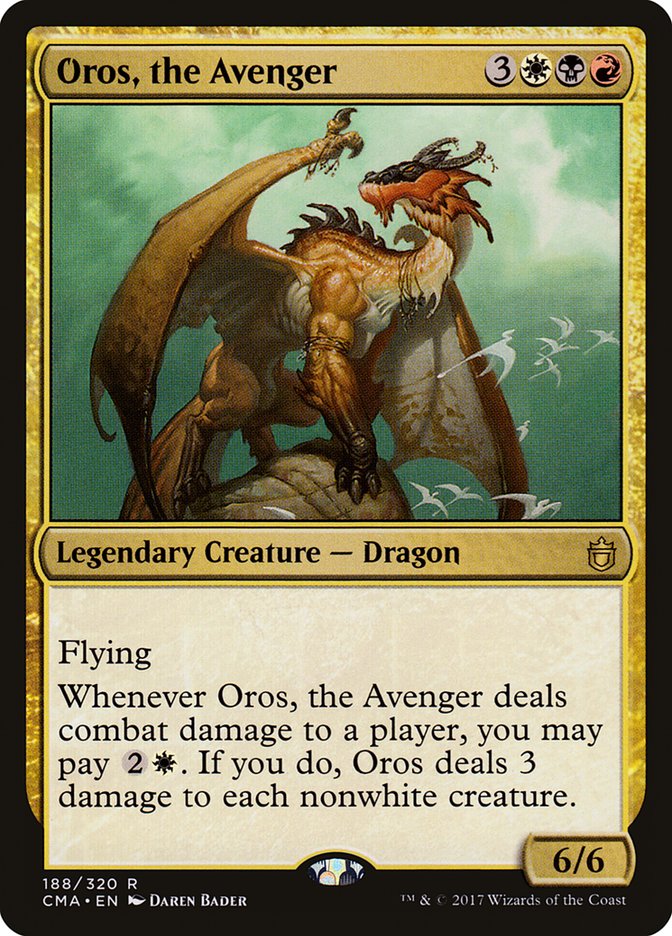 Oros, the Avenger [Commander Anthology] | I Want That Stuff Brandon