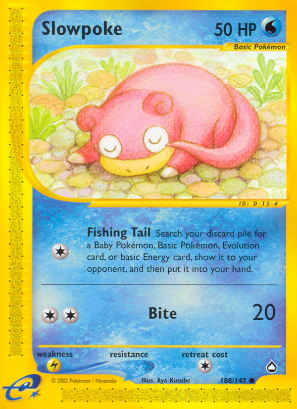 Slowpoke (108/147) [Aquapolis] | I Want That Stuff Brandon