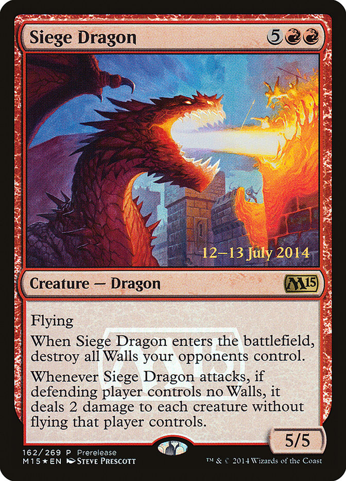 Siege Dragon [Magic 2015 Promos] | I Want That Stuff Brandon
