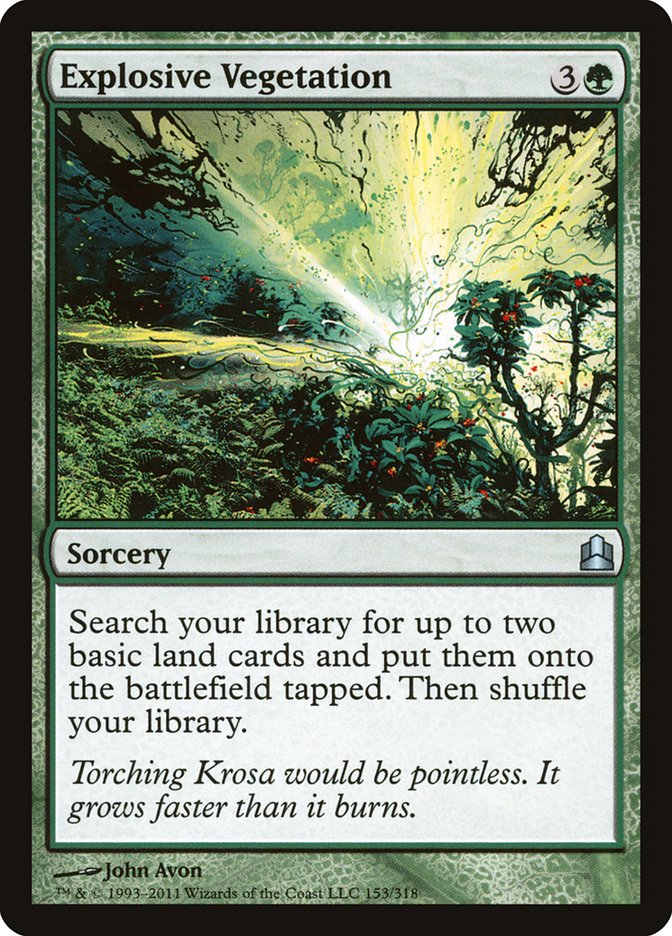 Explosive Vegetation [Commander 2011] | I Want That Stuff Brandon