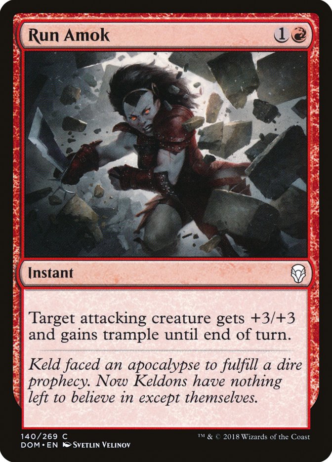 Run Amok [Dominaria] | I Want That Stuff Brandon