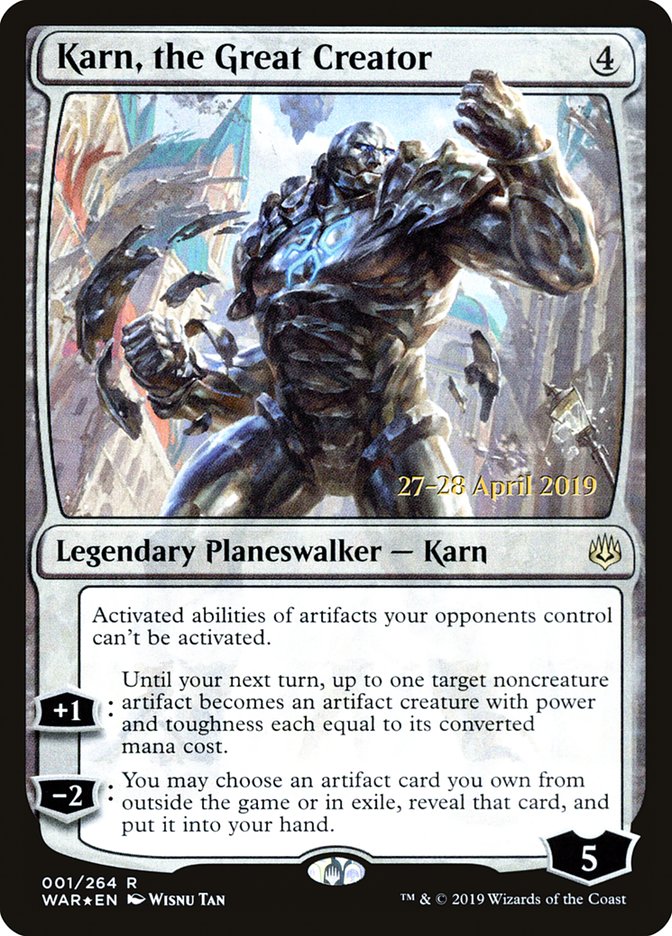 Karn, the Great Creator [War of the Spark Prerelease Promos] | I Want That Stuff Brandon