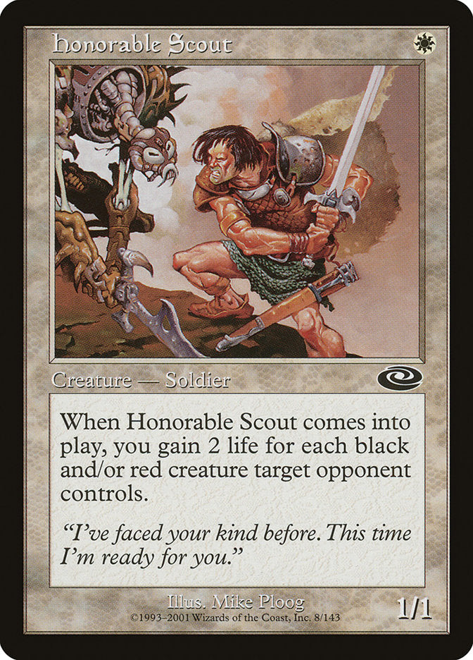 Honorable Scout [Planeshift] | I Want That Stuff Brandon