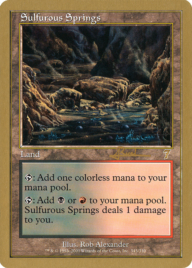 Sulfurous Springs (Antoine Ruel) [World Championship Decks 2001] | I Want That Stuff Brandon