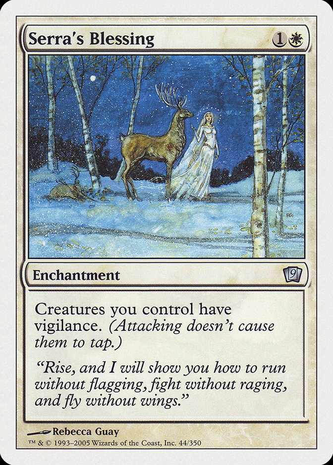 Serra's Blessing [Ninth Edition] | I Want That Stuff Brandon