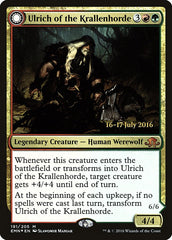 Ulrich of the Krallenhorde // Ulrich, Uncontested Alpha [Eldritch Moon Prerelease Promos] | I Want That Stuff Brandon