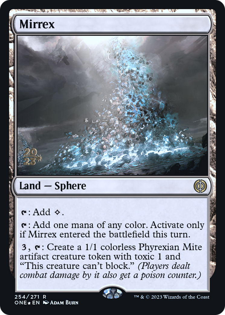 Mirrex [Phyrexia: All Will Be One Prerelease Promos] | I Want That Stuff Brandon