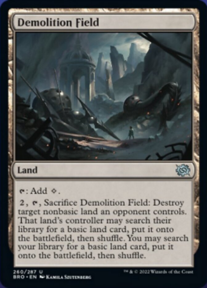 Demolition Field [The Brothers' War] | I Want That Stuff Brandon