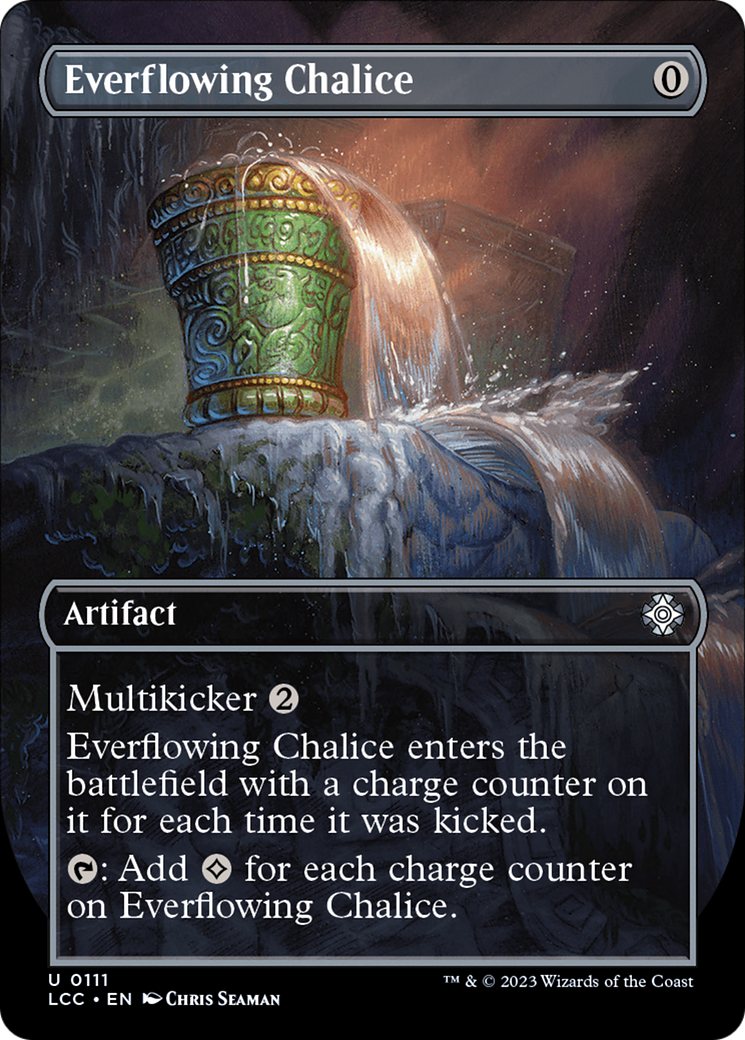 Everflowing Chalice (Borderless) [The Lost Caverns of Ixalan Commander] | I Want That Stuff Brandon