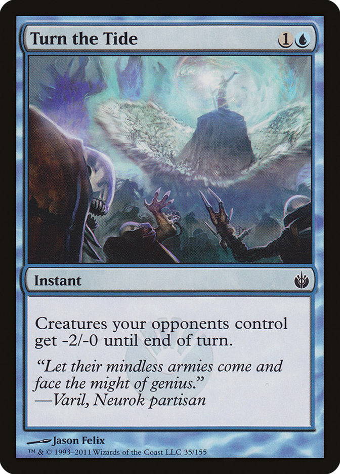 Turn the Tide [Mirrodin Besieged] | I Want That Stuff Brandon