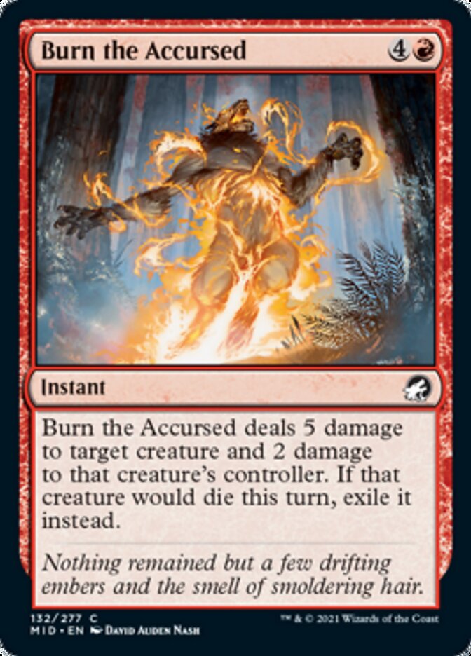 Burn the Accursed [Innistrad: Midnight Hunt] | I Want That Stuff Brandon