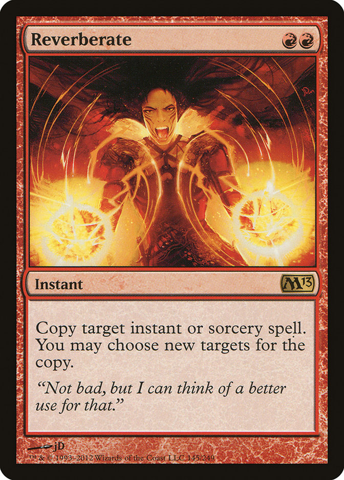 Reverberate [Magic 2013] | I Want That Stuff Brandon