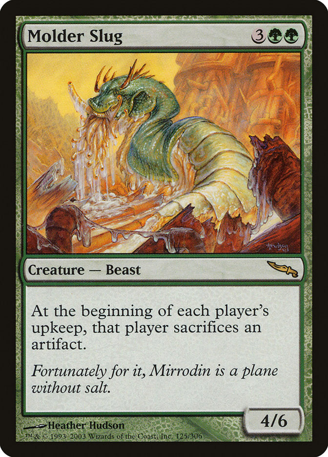 Molder Slug [Mirrodin] | I Want That Stuff Brandon