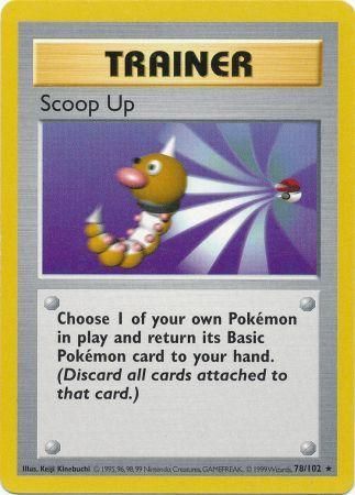 Scoop Up (78/102) [Base Set Shadowless Unlimited] | I Want That Stuff Brandon