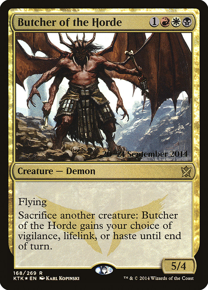 Butcher of the Horde [Khans of Tarkir Prerelease Promos] | I Want That Stuff Brandon