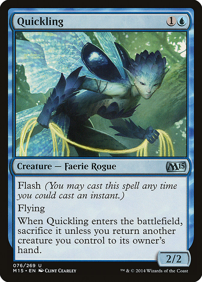 Quickling [Magic 2015] | I Want That Stuff Brandon