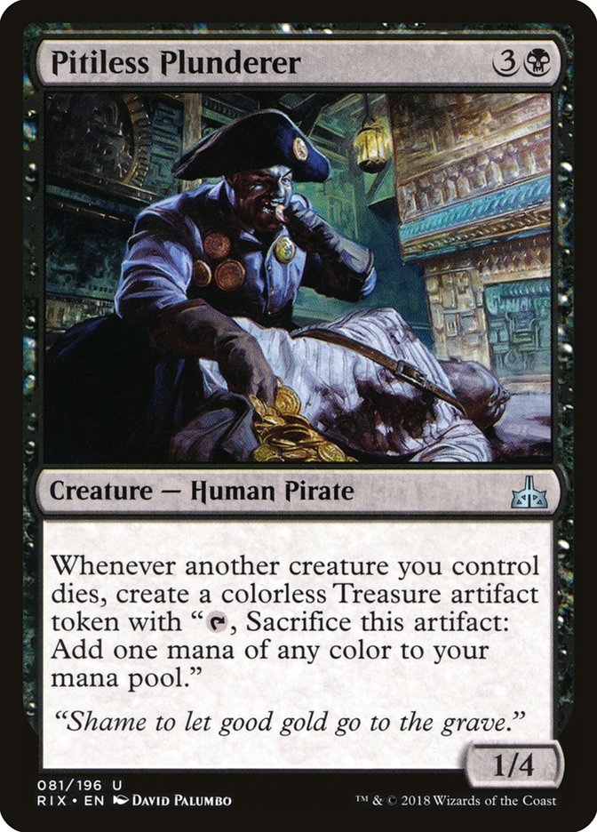 Pitiless Plunderer [Rivals of Ixalan] | I Want That Stuff Brandon