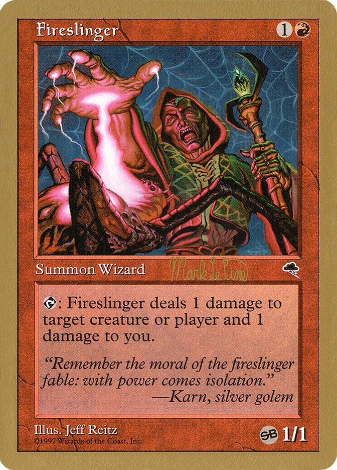 Fireslinger (Mark Le Pine) (SB) [World Championship Decks 1999] | I Want That Stuff Brandon