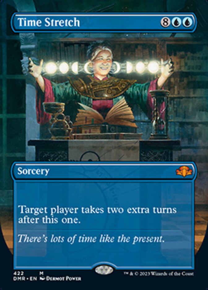 Time Stretch (Borderless Alternate Art) [Dominaria Remastered] | I Want That Stuff Brandon