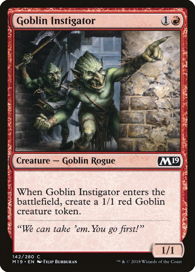 Goblin Instigator [Core Set 2019] | I Want That Stuff Brandon