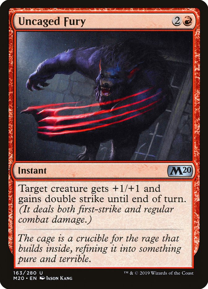 Uncaged Fury [Core Set 2020] | I Want That Stuff Brandon