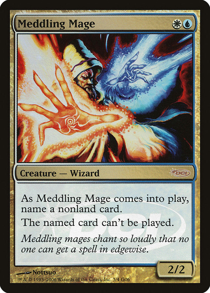 Meddling Mage [Judge Gift Cards 2006] | I Want That Stuff Brandon