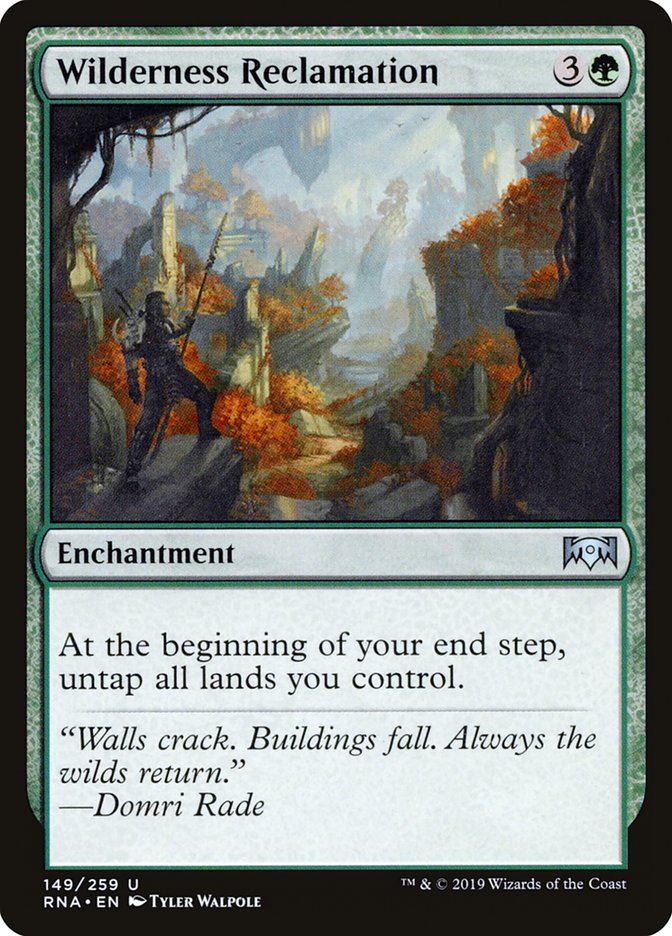 Wilderness Reclamation [Ravnica Allegiance] | I Want That Stuff Brandon