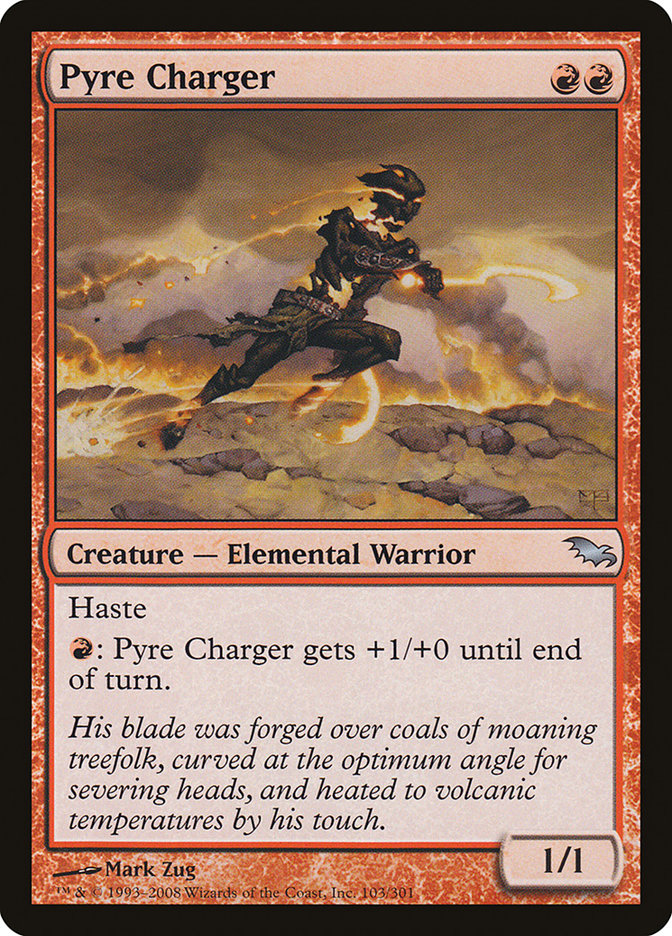 Pyre Charger [Shadowmoor] | I Want That Stuff Brandon