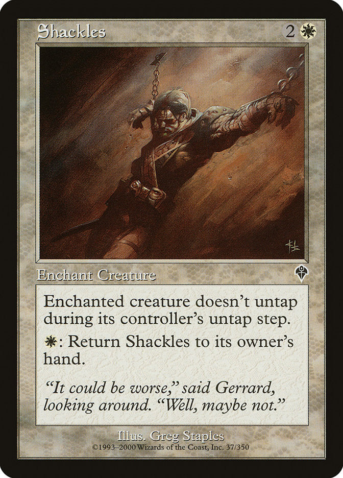 Shackles [Invasion] | I Want That Stuff Brandon