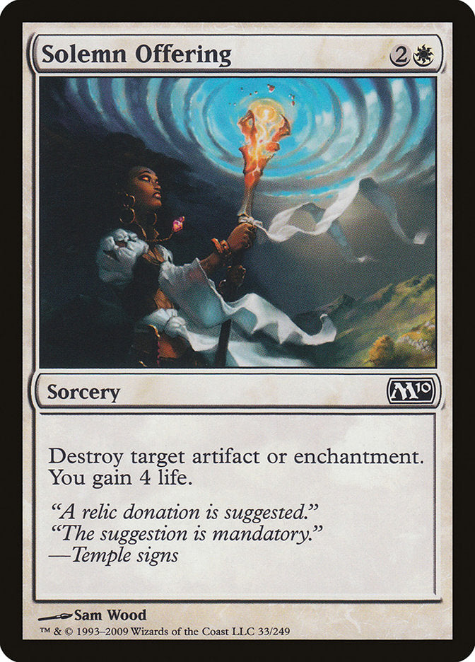 Solemn Offering [Magic 2010] | I Want That Stuff Brandon